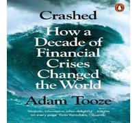 Adam Tooze Crashed Paperback Book Adam Tooze Multicolor