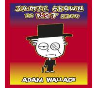 Adam Wallace Jamie Brown is Not Rich Paperback Book Adam Wallace Multicolor