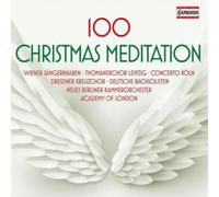 ADAM/WIENER SANGERKNABEN/DEUTSCHE BACHSOLISTEN: 100 CHRISTMAS MEDITATION - CD