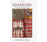 Adamgirk`: The Adam Book of Arak`el of Siwnik` by Michael E. Stone (English) Har