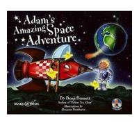 Adams Amazing Space Adventure: Adams Amazing Adventures