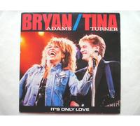 Adams, Bryan - Adams, Bryan It's Only Love 7" A&M AM285 EX/EX 1984 a-side with Tina Turner, gatefold picture sleeve