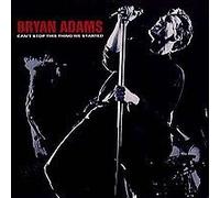 Adams, Bryan - Can't Stop This Thing We Started / I Do It for You