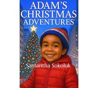 Adam's Christmas Adventures (Adam's Adventures)