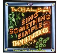Adams, Cliff - Sing Something Simple From The Musicals