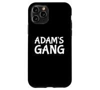 Adam's Gang First Name Adam Bachelor Party Wedding Case for iPhone 11 Pro