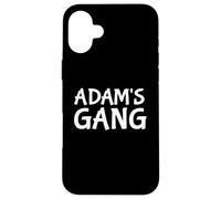 Adam's Gang First Name Adam Bachelor Party Wedding Case for iPhone 16 Plus