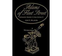 Adams of Fleet Street, Instrument Makers to King George III