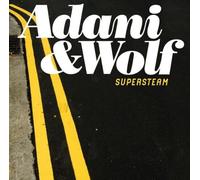 Adani & Wolf - Supersteam