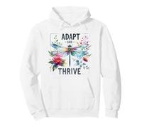 Adapt and Thrive Watercolor Dragonfly Floral Nature Art Pullover Hoodie