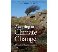 Adapting to Climate Change : Thresholds, Values, Governance