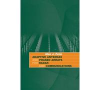 Adaptive Antennas and Phased Arrays for Radar and Communications (Artech House Radar Library (Hardcover))