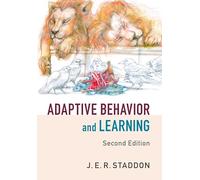 Adaptive Behavior and Learning 2ed