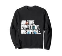 Adaptive Competitive Unstoppable Athlete Sweatshirt