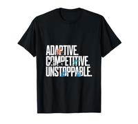 Adaptive Competitive Unstoppable Athlete T-Shirt