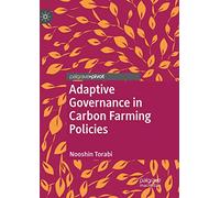 Adaptive Governance in Carbon Farming Policies