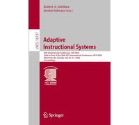 Adaptive Instructional Systems: 8th International Conference, AIS 2026, Held as Part of the 28th HCI International Conference, HCII 2026, Montreal, ... (Lecture Notes in Computer Science, 16737)
