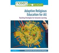 Adaptive Religious Education for All: Teaching Strategies for Inclusive Learning (nasen spotlight)
