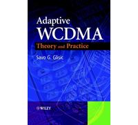 Adaptive WCDMA : Theory and Practice