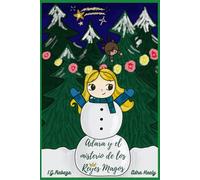 Adara y el misterio de los Reyes Magos: Aventura de Navidad II (El Club Esmeralda)