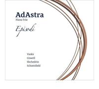AdAstra Piano Trio - Episodi [AdAstra Piano Trio] [Cd Accord: ACD231]