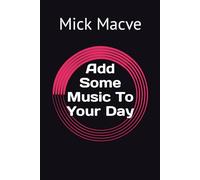 Add Some Music To Your Day