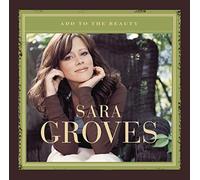 Sara Groves - Add To The Beauty [Us Import]