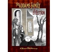 Addams Family the an Evilution