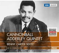 ADDERLEY CANNONBALL QUINTET/CARTER,BENNY SEXTET - LIVE IN COLOGNE 1961 CD NEW
