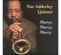 Adderley, Nat Quintet - Mercy Mercy Mercy