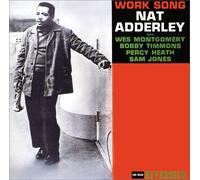 Adderley, Nat - Work Song