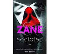 Addicted: A Novel