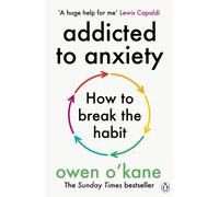 ADDICTED TO ANXIETY by O'KANE, OWEN Paperback Self Help Business