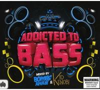 Addicted to Bass