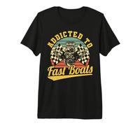 Addicted to Fast Boats Drag Boat Racing Speedboat Hydroplane Premium T-Shirt