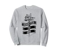 Addicted To Ink Tattoo Lover Tattooing Machine Vintage Cool Sweatshirt