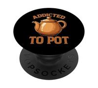 Addicted To Pot Coffee Caffeine Drinker PopSockets Adhesive PopGrip