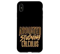 Addicted to Studying Calculus Math Lover Student Life Case for iPhone XS Max