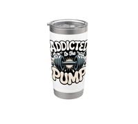 Addicted to the Pump Bodybuilding Gym Lifting Stainless Steel Insulated Tumbler