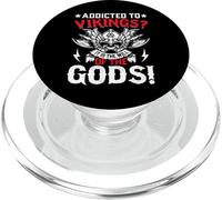 Addicted To Vikings It Is The Will Of The Gods! PopSockets PopGrip for MagSafe
