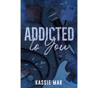 Addicted to You (Loose Threads)