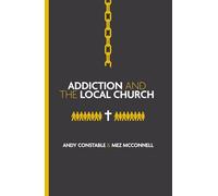 Addiction and the Local Church