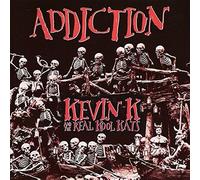 Addiction by Kevin K and The Real Kool Kats (2004-05-03)