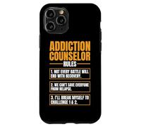 Addiction Counselor Rules Mental Health Substance Abuse Case for iPhone 11 Pro