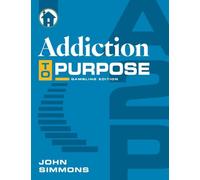 Addiction to Purpose: Gambling Edition