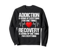Addiction VS Recovery AA NA Heartbeat for a Clean Sober Life Sweatshirt