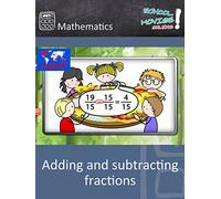Adding and subtracting fractions - School Movie on Mathematics