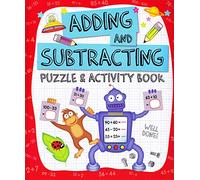 Adding and Subtracting Puzzle & Activity Book