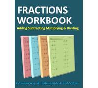 Adding Subtracting Multiplying and Dividing Fractions: 100 Days Timed Tests Improper Fractions and Mixed Numbers workbook : Fraction Addition, ... Than Less Than Worksheet with Answer Key