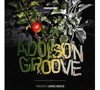Addison Groove - Presents James Grieve